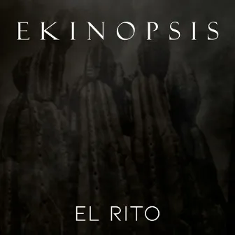 El Rito by Ekinopsis