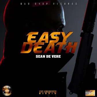 Easy Death by Bad Chop Records