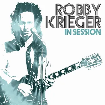 In Session by Robby Krieger