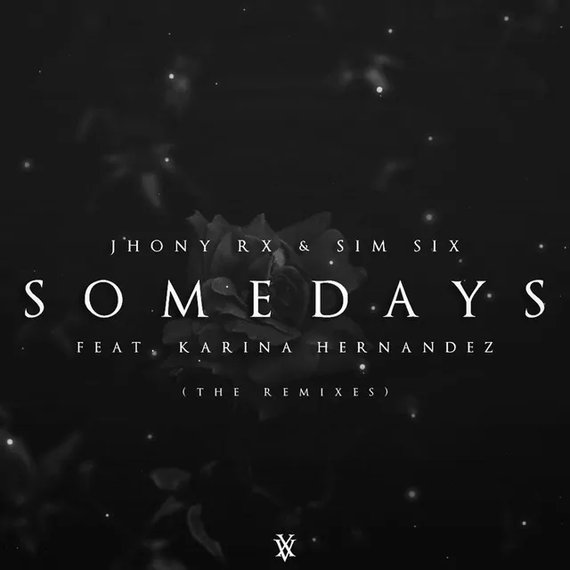 Somedays - Kohen Remix