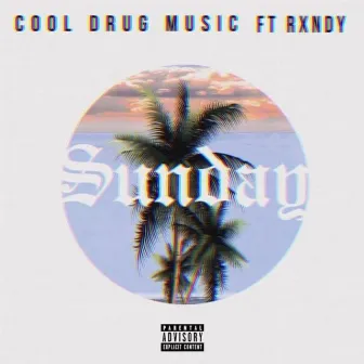 Sunday by Cool Drug Music