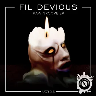 Raw Groove by Fil Devious