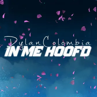 In Me Hoofd by Dylan Colombia