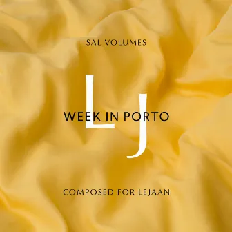 Week In Porto by LEJAAN