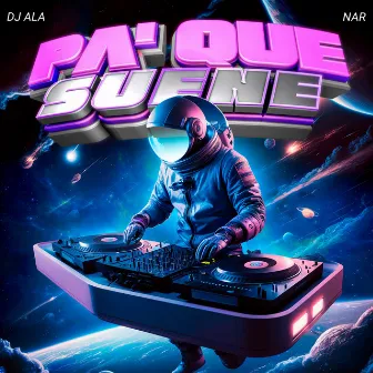 Pa Que Suene by Nar