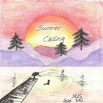 Summer Calling by JVLES