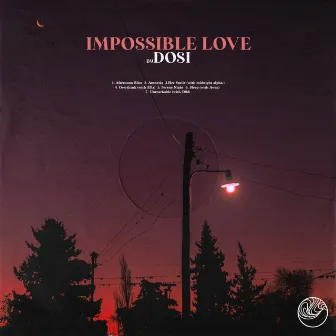 Impossible Love by Dosi