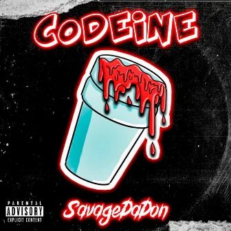 Codeine by SavageDaDon