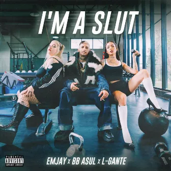 I'M A SLUT by BB ASUL