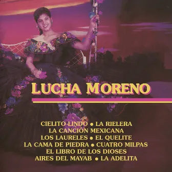 Lucha Moreno by Lucha Moreno