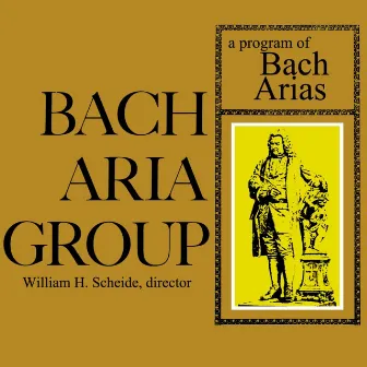 A Program Of Bach Arias by William Scheide