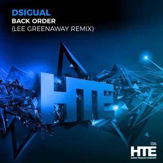 Back Order (Lee Greenaway Remix) by Dsigual