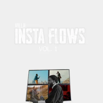 INSTA FLOWS, Vol. 1 by Villii