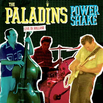 Power Shake - Live in Holland by The Paladins