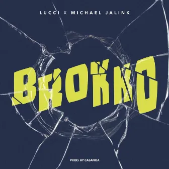 Brokko by Lucci