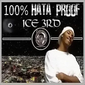 100% Hata Proof by Ice 3rd