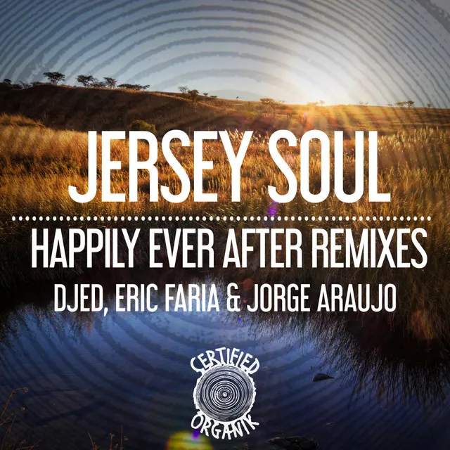 Happily Ever After Remixes - Djed's Original Release Remix