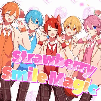 Strawberry Smile Magic by すとぷり