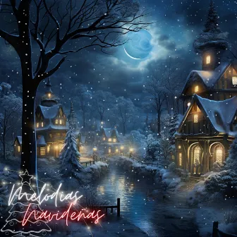 Melodias de Navidad by Instrumentales Navideños