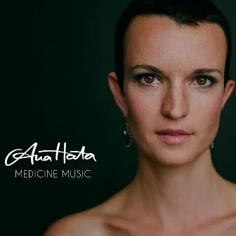 Medicine Music by Ana Hata