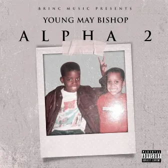 Alpha 2 by Young May Bishop