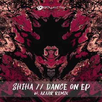 Dance On EP by Shiha