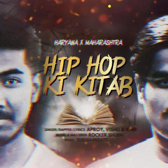 Hip Hop Ki Kitab by APROY