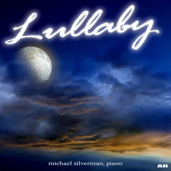 Lullaby by Michael Silverman