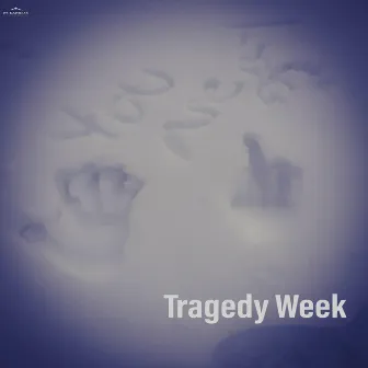 Trust by Tragedy Week