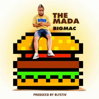 Big Mac by THE MADA