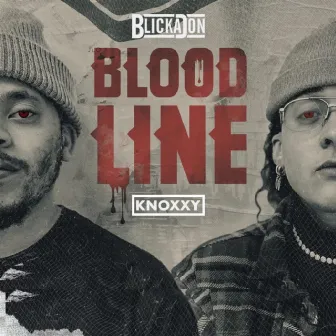 Bloodline by Blicka Don