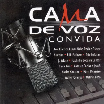 Cama de Voz Convida by Grupo Cama de Voz