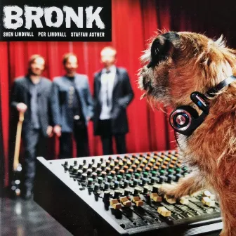 Bronk by Bronk