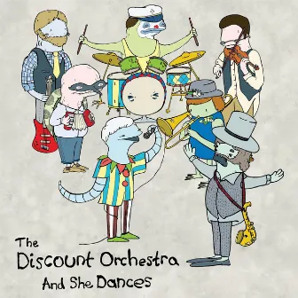 And She Dances by The Discount Orchestra