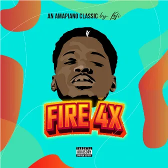 Fire 4x by Elikem Kofi