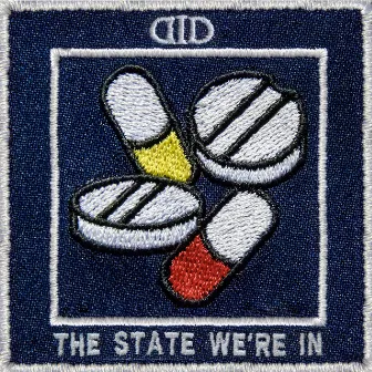 The State We're In by D.I.D