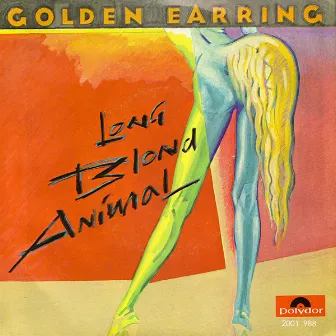 Long Blond Animal by Golden Earring