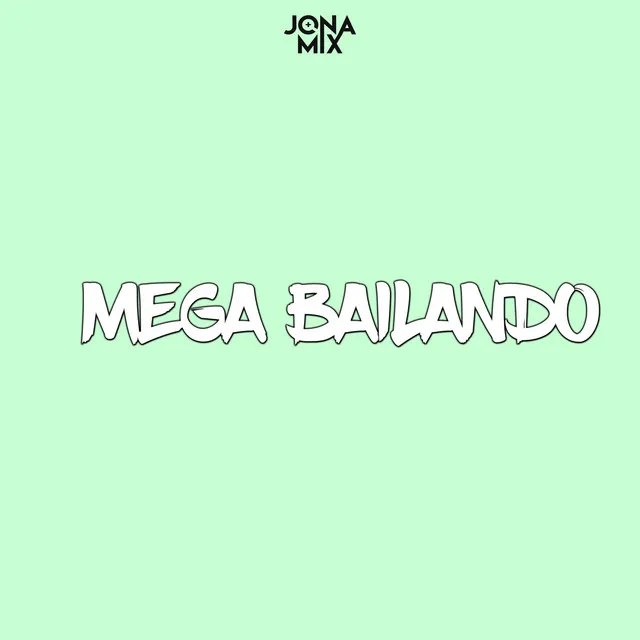 Mega Bailando