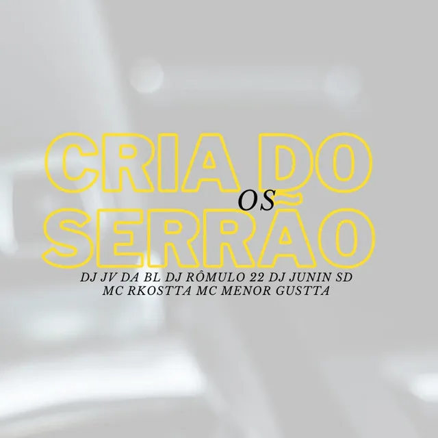 Os Cria do Serrão