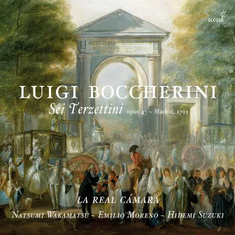 Boccherini: Sei terzettini, Op. 47 by La Real Cámara