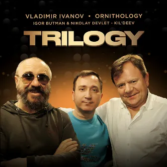 TRILOGY by Игорь Бутман