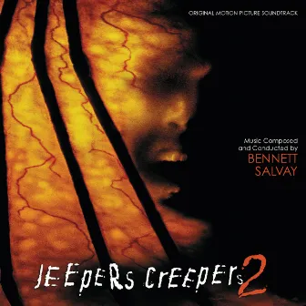 Jeepers Creepers 2 (Original Motion Picture Soundtrack) by Bennett Salvay