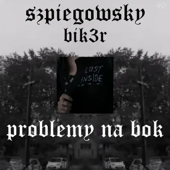 Problemy na bok by Szpiegowsky