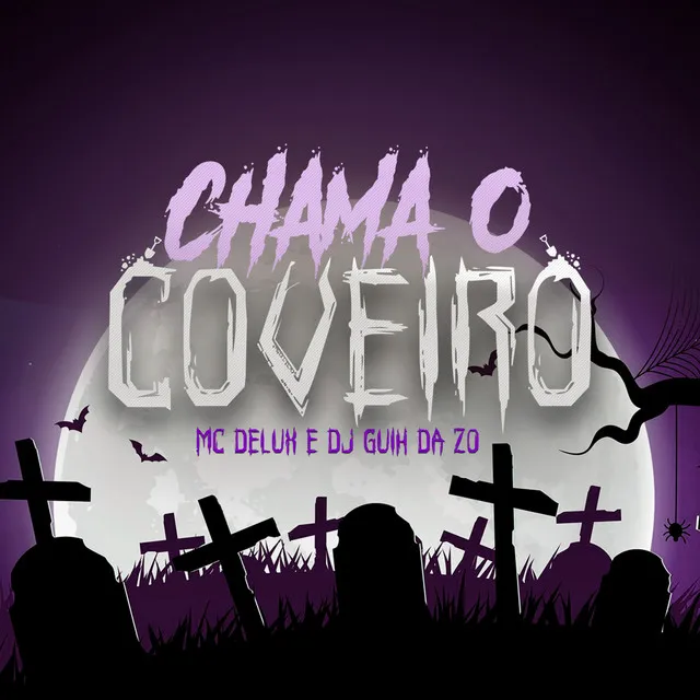 Chama o Coveiro