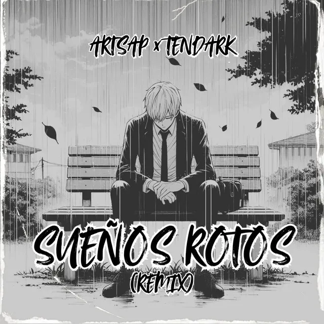 Sueños Rotos - Remix