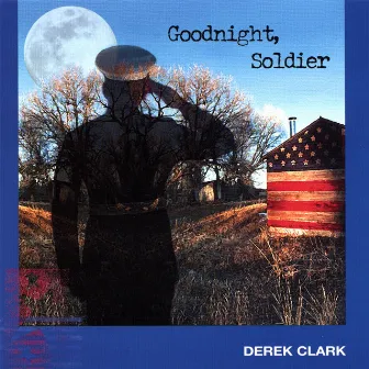 Goodnight Soldier by Derek Clark