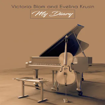 My Diary (Cello) by Victoria Blom