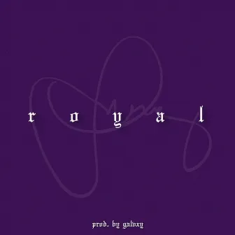 Royal by Louie Lou