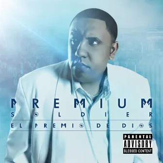 El Premio de Dios by Premium Soldier