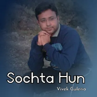 Sochta Hun by 